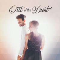 Out of the Dust - Out of the Dust
