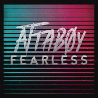 Attaboy - Fearless