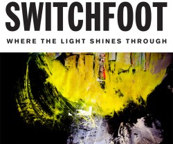 switchfoot_wherethelight