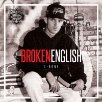T-Bone - Broken English