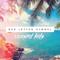 Red Letter Hymnal - Coastal Kids
