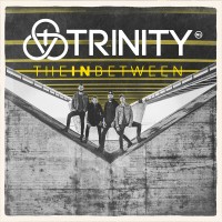 Trinity - The In Between