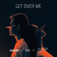 Hagen & GIDI - Get Over Me