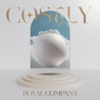 Royal Company - Costly