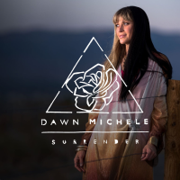 Dawn Michele - Surrender