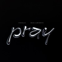 Social Club Misfits & Ryan Ellis - Pray