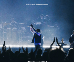 Tauren Wells Citizen Of Heaven Live