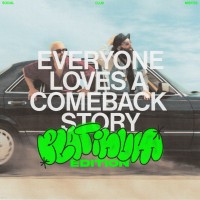 Social Club Misfits - Everybody Loves A Comeback Story - Platinum Edition