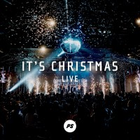 Planetshakers - It's Christmas (Live)