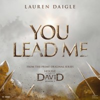 Lauren Daigle, House Of David & Wonder Project  - You Lead Me
