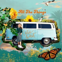 Caitie Hurst - All The Things