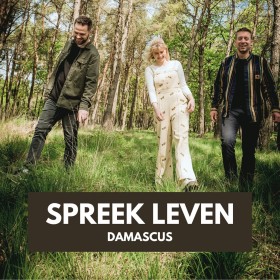 Damascus - Spreek Leven (Single)