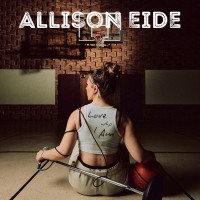 Allison Eide - Love Who I Am