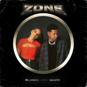 Blanca & Gawvi - Zone