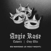 Angie Rose - Es Navidad (O Holy Night)