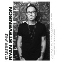 Ryan Stevenson - No Matter What
