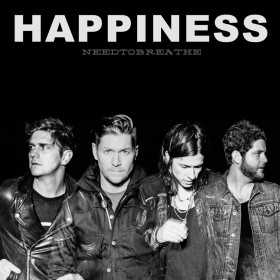 NEEDTOBREATHE - Happiness