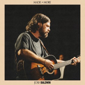 Josh Baldwin - Made For More (Live)