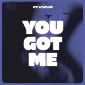 ICF Worship - You Got Me (Remix)