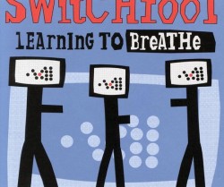Switchfoot Learning To Breathe