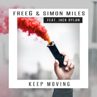 FreeG - Keep Moving (ft. Jack Dylan)