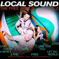 Local Sound - The Free World Vol. 2 EP