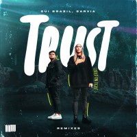 Gui Brazil & Sarvia - Trust (Hold On Tight) (Hagen Remix)