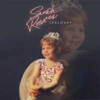 Sarah Reeves - Jealousy