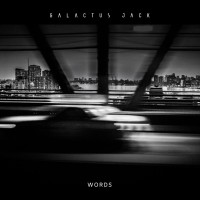 Galactus Jack - Words