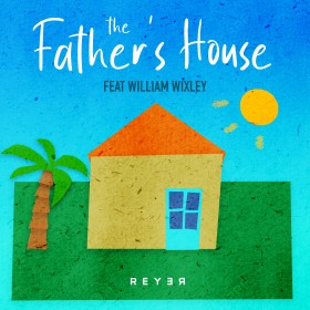 Reyer – The Father’s House (Remix)
