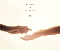 Scars In Heaven Casting Crowns