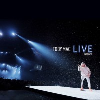 TobyMac - Live In Denver