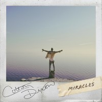 Colton Dixon - Miracles